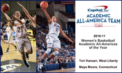 Maya Moore of UConn and Tori Hansen of West Liberty headline Capital One Academic All-America® Women's Basketball Teams