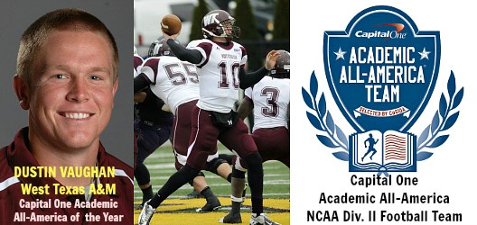 Quarterback Dustin Vaughan of West Texas A&M tops Capital One Academic All-America® Division II Football Team
