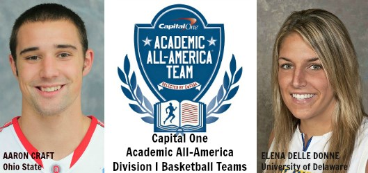 Delaware's Elena Delle Donne, Ohio State's Aaron Craft top Capital One Academic All-America® Division I Basketball Teams